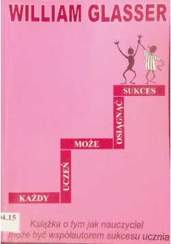 Każdy uczeń może osiągnąć sukces