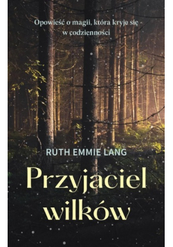 Przyjaciel wilków