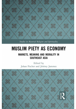 Muslim Piety as Economy