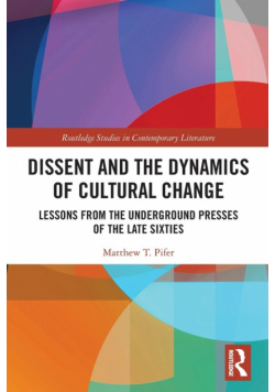 Dissent and the Dynamics of Cultural Change
