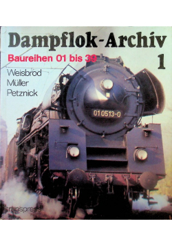 Dampflok Archiv 1