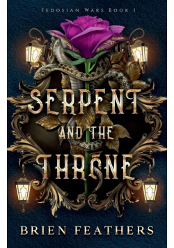 Serpent and the Throne