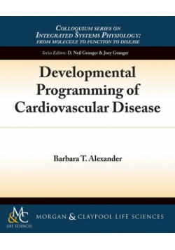 Developmental Programming of Cardiovascular Disease