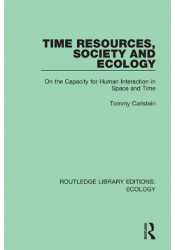 Time Resources, Society and Ecology