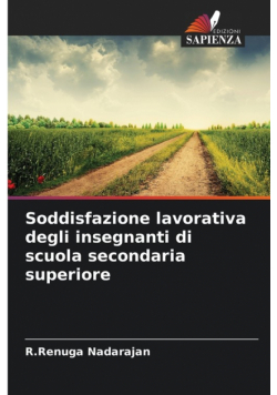 Soddisfazione lavorativa degli insegnanti di scuola secondaria superiore