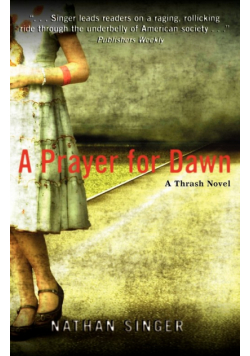 A Prayer for Dawn