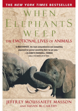 When Elephants Weep