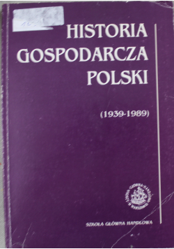 Historia gospodarcza Polski 1939 1989