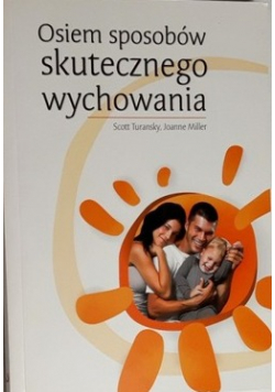 Osiem sposób skutecznego wychowania