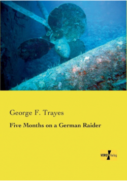 Five Months on a German Raider