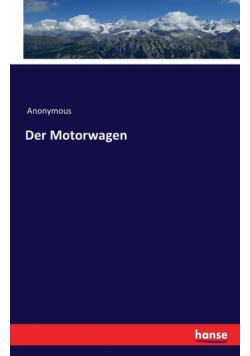 Der Motorwagen
