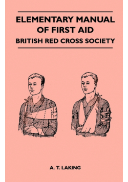 Elementary Manual of First Aid - British Red Cross Society