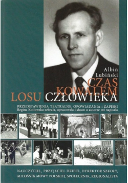 Czas kowalem losu człowieka