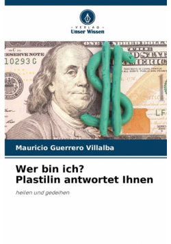Wer bin ich? Plastilin antwortet Ihnen