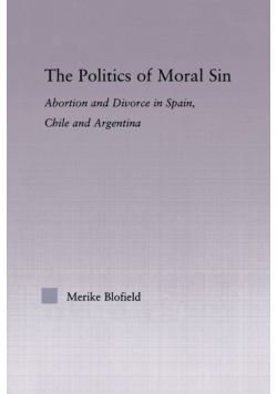 The Politics of Moral Sin