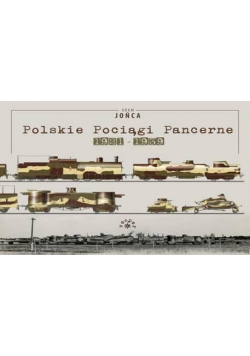 Polskie Pociągi Pancerne 1921-1939