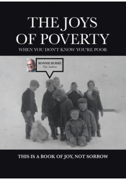 The Joys of Poverty When You Don't Know You're Poor