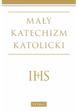 Mały Katechizm Katolicki