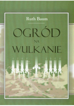 Ogród na wulkanie