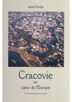 Kraków w Europie Środkowej