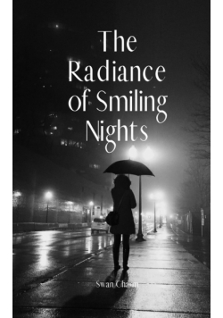 The Radiance of Smiling Nights