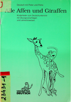 Alle Affen und Giraffen