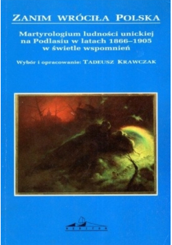 Zanim Wróciła Polska