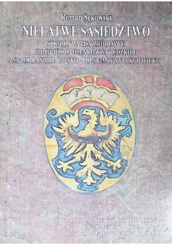 Niełatwe sąsiedztwo