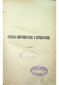 Studja historyczne i literackie Tom 2 1881 r.