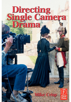 Directing Single Camera Drama