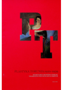 Plastyka Torunia 1920 - 1939
