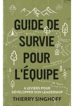 Guide de survie pour l'équipe
