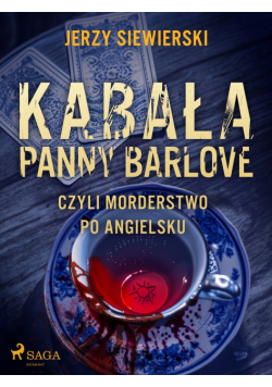 Kabała panny Barlove, czyli morderstwo po angielsku