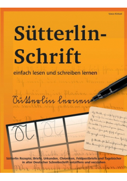 Sütterlin-Schrift einfach lesen und schreiben lernen