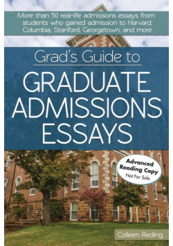Grad's Guide to Graduate Admissions Essays