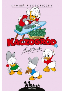 Kaczogród Kamień filozoficzny i inne historie z lat 1955-1956 Tom 4