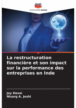 La restructuration financière et son impact sur la performance des entreprises en Inde