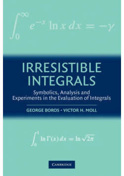 Irresistible Integrals