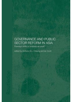 Governance and Public Sector Reform in Asia