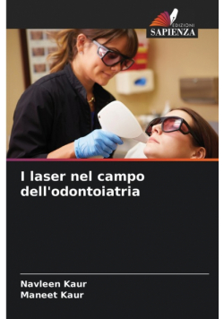 I laser nel campo dell'odontoiatria