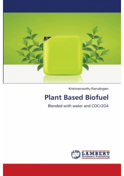 Plant Based Biofuel