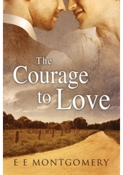 The Courage to Love
