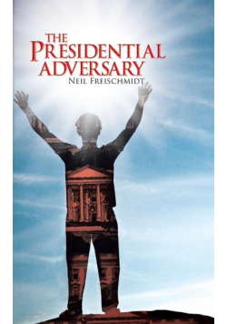 The Presidential Adversary