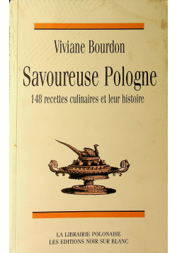 Savoureuse Pologne
