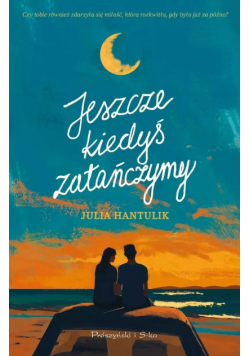Jeszcze kiedyś zatańczymy DL