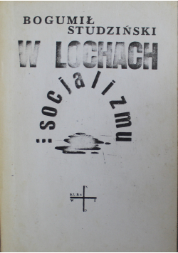W lochach socjalizmu
