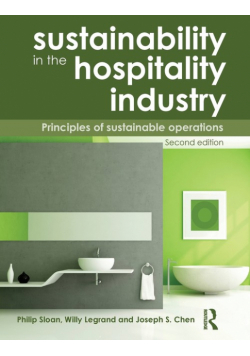 Sustainability in the Hospitality Industry 2nd Ed