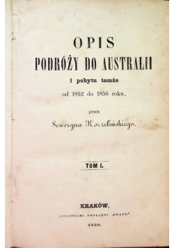 Opis podróży do Australii, 1858 r.