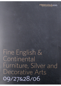 Fine English Continental Furniture Silver and  Decorative Arts