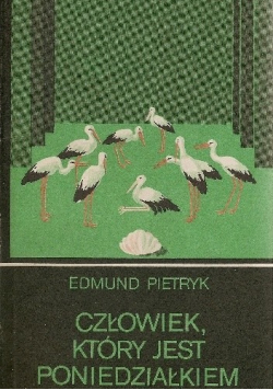 Człowiek który jest poniedziałkiem